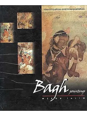 Bagh paintings: Identification and Interpretation