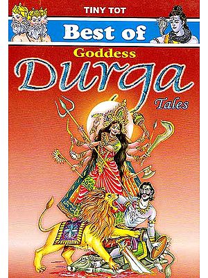 Best of Goddess Durga Tales