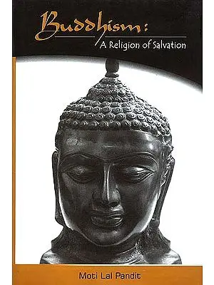 Buddhism: A Religion of Salvation