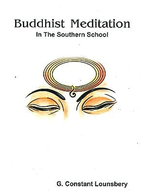 Buddhist Meditation In The Southern School