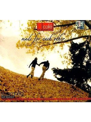 Cafe Bollywood: Made For Each Other (Set of Two Audio CDs)
