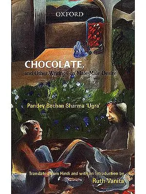 Chocolate and Other Writings on Male-Male Desire