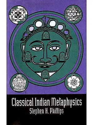 Classical Indian Metaphysics 