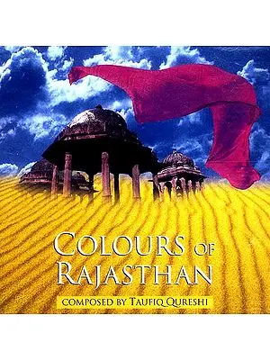 Colours of Rajasthan (Audio CD)