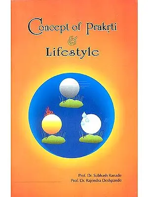 Concept of Prakrti and Lifestyle