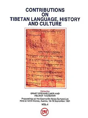 Contributions on Tibetan Language, History, Culture and Buddhist Religion and Philosophy (2 Volumes)