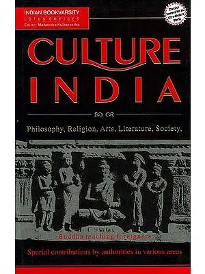 Culture India (Philosophy, Religion, Arts, Literature, Society)