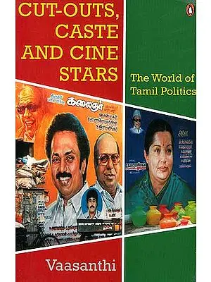 Cut-Outs, Caste and Cine Stars