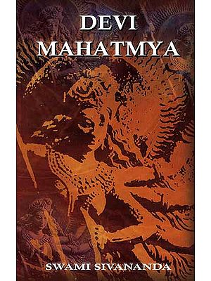 Devi Mahatmya (With Sanskrit Text)