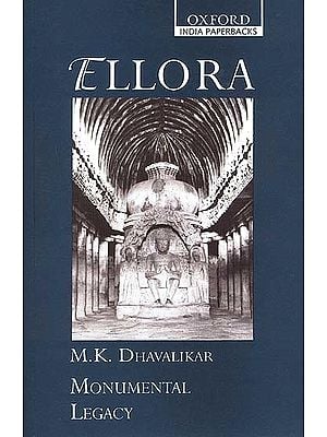 Ellora: Monumental Legacy