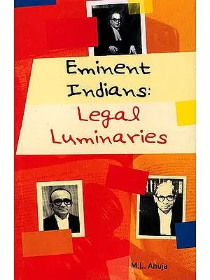 Eminent Indians: Legal Luminaries