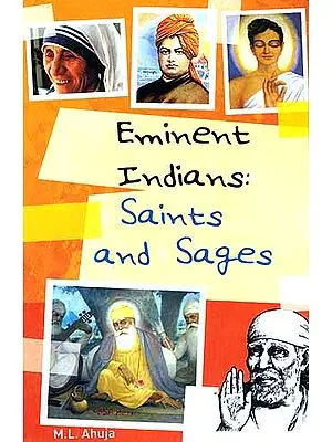 Eminent Indians: Saints and Sages