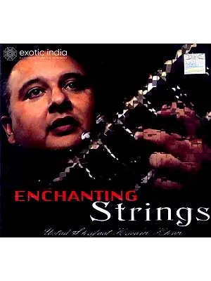 Enchanting Strings (Audio CD) | Ustad Shujaat Husain Khan  Mystica Music (2008) 60 Minutes