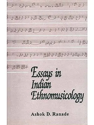 Essays in Indian Ethnomusicology