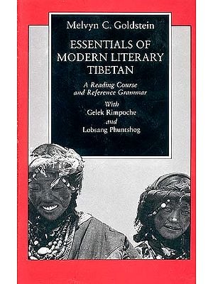 Essentials of Modern Literary Tibetan
A reading course and reference grammar