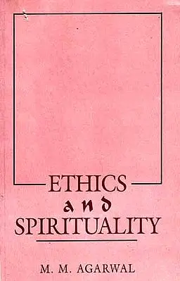 ETHICS AND SPIRITUALITY