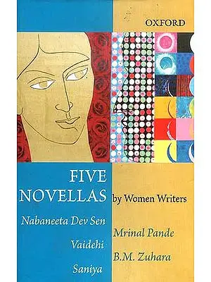 Five Novellas (By Women Writers)