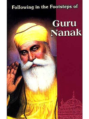 Following in the Footsteps of Guru Nanak