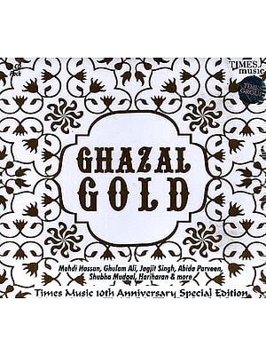 Ghazal Gold (Set of Two Audio CDs): Times Music 10th Anniversary Special Edition