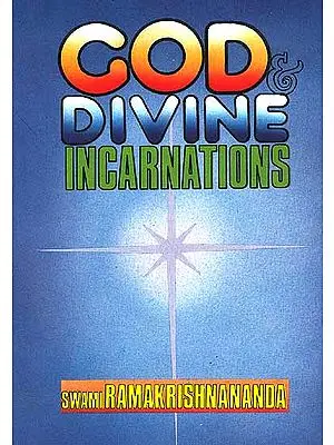 God and Divine Incarnations