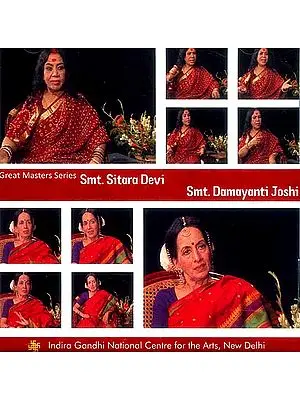 Great Masters Series: Smt. Sitara Devi Smt. Damayanti Joshi (DVD)