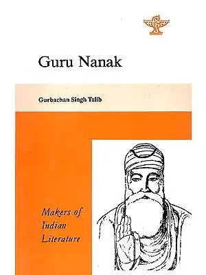 Guru Nanak (Makers of Indian Literature)