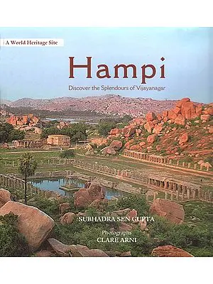 Hampi: Discover the Splendours of Vijayanagar