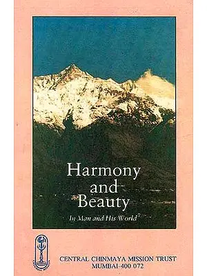 Harmony and Beauty in Man and His World