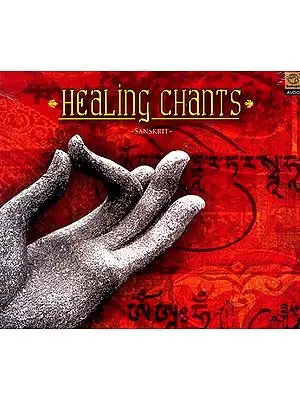 Healing Chants ~Sanskrit~ (Audio CD)