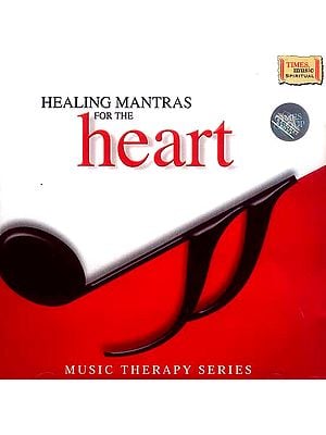 Healing Mantras for the Heart (Music Therapy Series) (Audio CD)