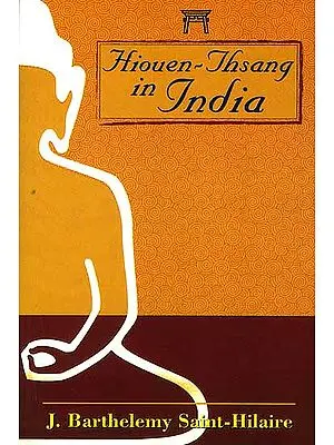 Hiouen-Thsang In India