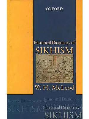 Historical Dictionary of SIKHISM