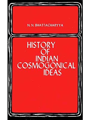 History of Indian Cosmogonical Ideas