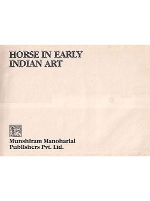 Horse in Early Indian Art (An Old Book)