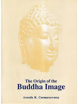 The Origin of the Buddha Image