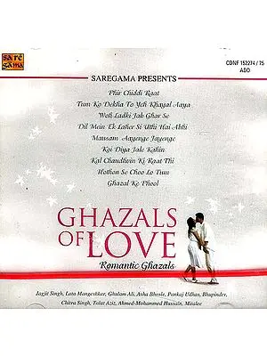 Ghazals of Love Romantic Ghazals (Various Artists) (Set of Two CDs)