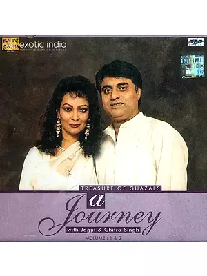 A Journey With Jagjit & Chitra Singh: Treasure of Ghazals<br>(Set of Two CDs) | Jagjit  and  Chitra Singh  Saregama (2000)