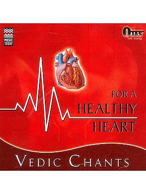 Vedic Chants For a Healthy Heart (Audio CD)