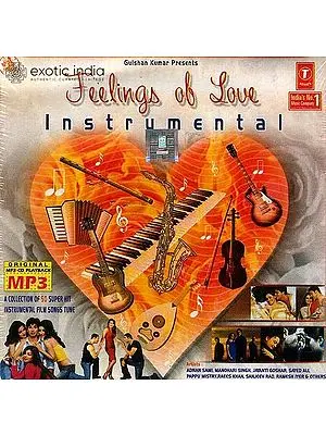 Feelings of Love Instrumental: A Collection of 50 Superhit Instrumental Film Songs Tune (MP3 CD) | Various Artists<br>T. Series (2005)