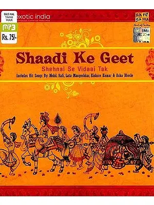 Shaadi Ke Geet Shehnai Se Vidaai Tak (MP3 CD) | Mohd. Rafi ,  Lata Mangeshkar ,  Kishore Kumar  &  Asha Bhosle  Saregama (2009)
