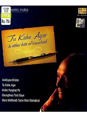 Tu Kahe Agar & Other Hits of Naushad (MP3 CD) | Naushad  Saregama (2008)