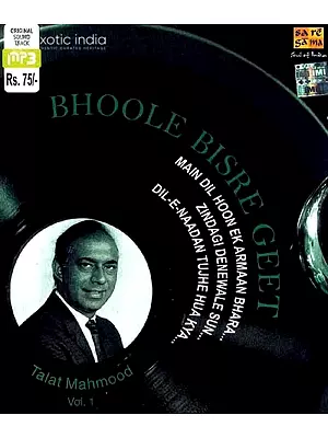 Bhoole Bisre Geet <br>Main Dil Hoon Ek Armaan Bhara<br> Zindagi Denewale Sun <br>Dil-E-Naadan Tujhe Hua Kya (MP3 CD)