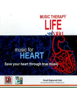 Music Therapy Life (Music For Heart: Save Your Heart Through True Music) (Audio CD)