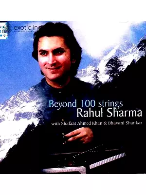 Beyond 100 Strings Rahul Sharma (Audio CD) | Shafaat Ahmed Khan   
&  Bhavani Shankar   Ninaad Music (2006)