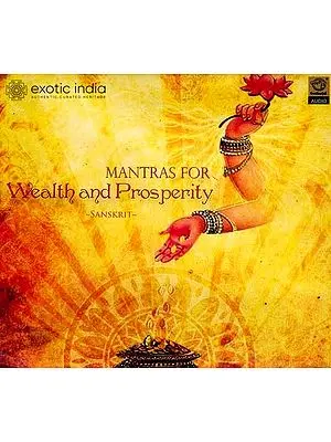 Mantras For Wealth and Prosperity ~Sanskrit~  (Audio CD) | Super Audio (Chennai) (2008)