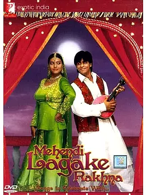 Remember to Put on the Henna (Mehendi Lagake Rakhna):Hindi Film Songs To Celebrate With... (DVD with English Subtitles): Experience the Vibrancy of Indian Culture | Yash Raj Films Pvt.Ltd (2007)