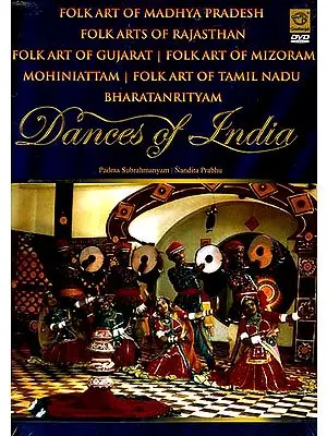Folk Art of Madhya Pradesh Folk Arts of Rajasthan Folk Art of Gujarat Folk Art of Mizoram Mohiniattam  Folk Art of Tamil Nadu Bharatanrityam Dance of India (DVD Video)