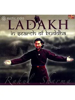 Ladakh (In Search of Buddha) (Audio CD) | Rahul Sharma  Saregama India Ltd. (2006)