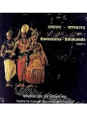 Ramayana - Balakanda (Bharatnatyam Dance Style Part-1) (DVD Video)