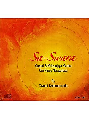 Sa-Swara Gayatri & Mrityunjaya Mantra Om Namo Narayanaya (Audio CD)